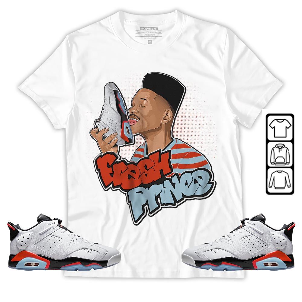 FP Lick Jordan Sneaker Shirt Match Low Infrared 6s, Jordan 6 Low Infrared MKO T-Shirt