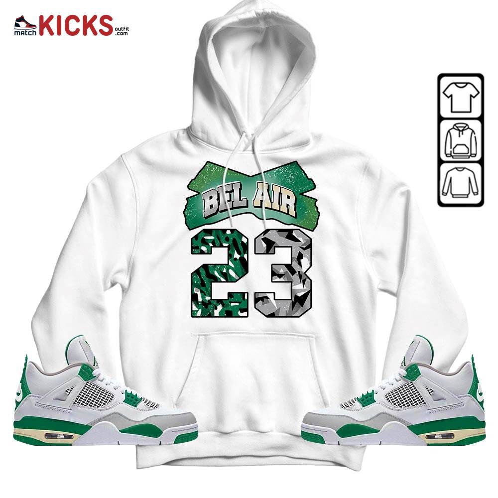 Fresh Bel Air Number 23 Sneaker Shirt Match Retro Pine Green 4s, Jordan 4 Pine Green MKO T-Shirt Fresh Bel Air Number 23 Sneaker Shirt Match Retro Pine Green 4s, Jordan 4 Pine Green MKO T-Shirt