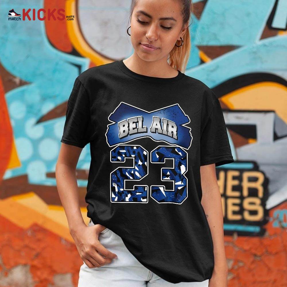 Fresh Bel Air Number 23 Sneaker Shirt Match True Blue 1s, Jordan 1 High OG True Blue MKO T-Shirt Fresh Bel Air Number 23 Sneaker Shirt Match True Blue 1s, Jordan 1 High OG True Blue MKO T-Shirt
