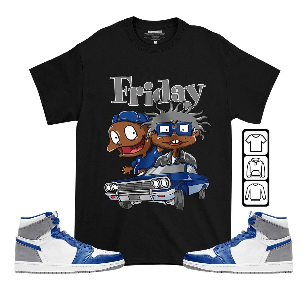 Friday Cartoon 90s Sneaker Shirt Match True Blue 1s, Jordan 1 High OG True Blue MKO T-Shirt Friday Cartoon 90s Sneaker Shirt Match True Blue 1s, Jordan 1 High OG True Blue MKO T-Shirt