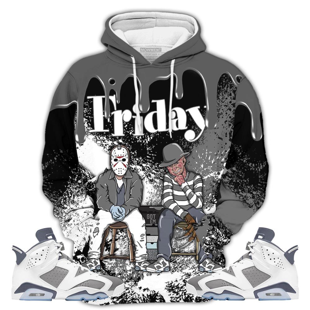 Friday Horror 01 Sneaker Shirt Match Retro Cool Grey 6S, Jordan 6 Cool Grey Hoodie Sweatshirt Tee All Over Print MKO Shirt