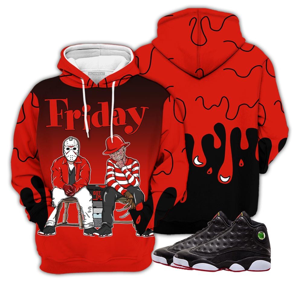 Friday Horror 03 Sneaker Shirt Match Retro Playoffs 13S, Jordan 13 Playoffs Hoodie Sweatshirt Tee All Over Print MKO Shirt Friday Horror 03 Sneaker Shirt Match Retro Playoffs 13S, Jordan 13 Playoffs Hoodie Sweatshirt Tee All Over Print MKO Shirt