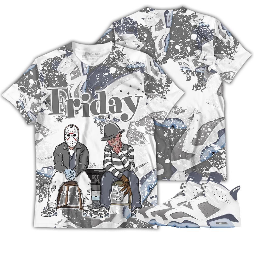 Friday Horror 04 Sneaker Shirt Match Retro Cool Grey 6S, Jordan 6 Cool Grey Hoodie Sweatshirt Tee All Over Print MKO Shirt Friday Horror 04 Sneaker Shirt Match Retro Cool Grey 6S, Jordan 6 Cool Grey Hoodie Sweatshirt Tee All Over Print MKO Shirt
