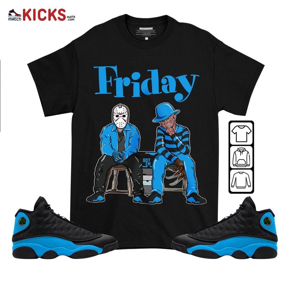 Friday Horror Sneaker Shirt Match Black University Blue 13s, Jordan 13 Black University Blue 2022 MKO T-Shirt