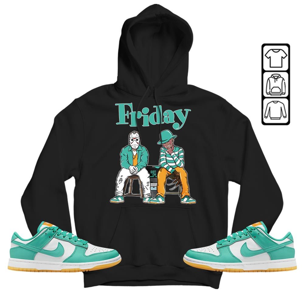 Friday Horror Sneaker Shirt Match Dunk Low Turquoise, Dunk Low Teal Zeal MKO T-Shirt Friday Horror Sneaker Shirt Match Dunk Low Turquoise, Dunk Low Teal Zeal MKO T-Shirt