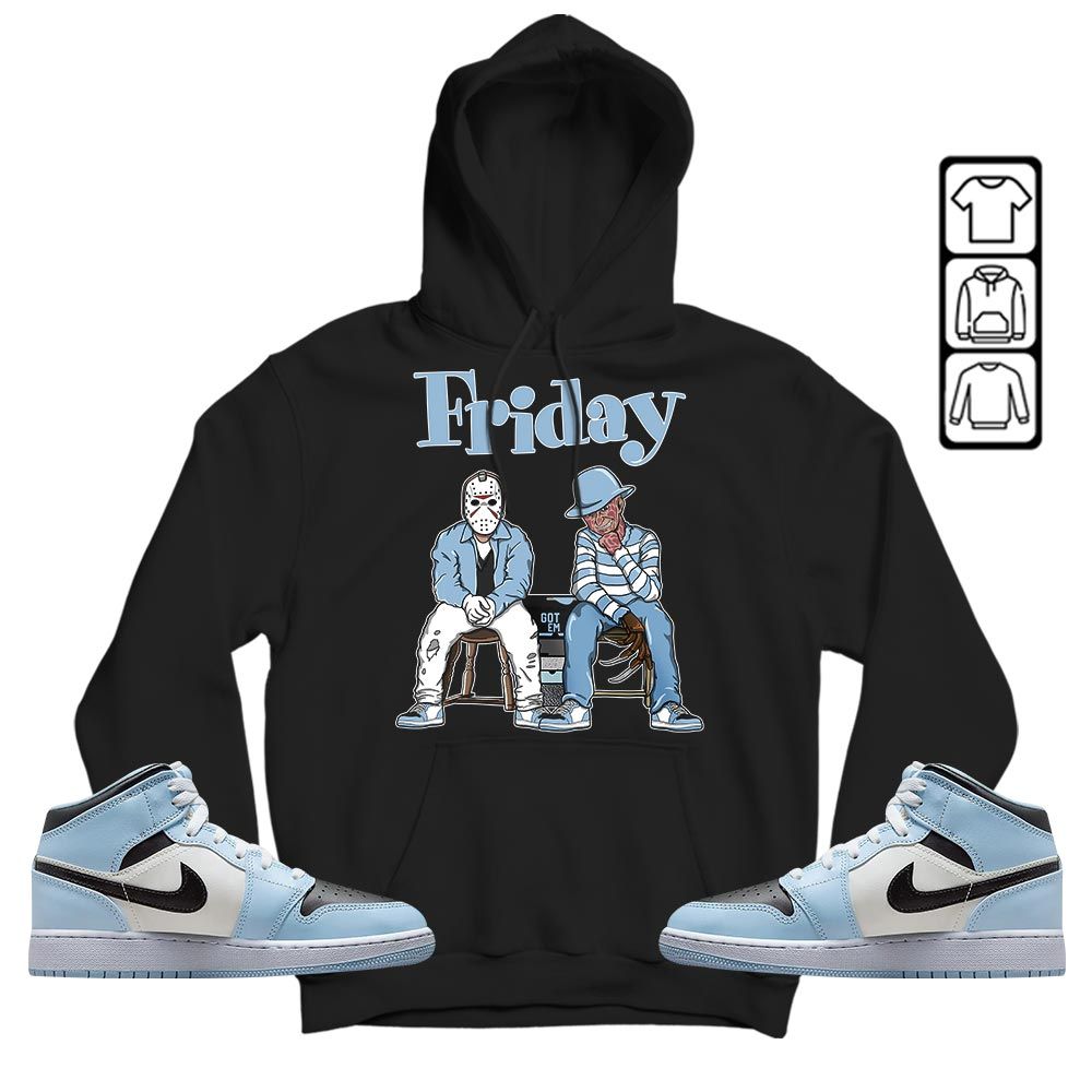 Friday Horror Sneaker Shirt Match Mid Ice Blue 1s, Jordan 1 Mid Ice Blue MKO T-Shirt Friday Horror Sneaker Shirt Match Mid Ice Blue 1s, Jordan 1 Mid Ice Blue MKO T-Shirt