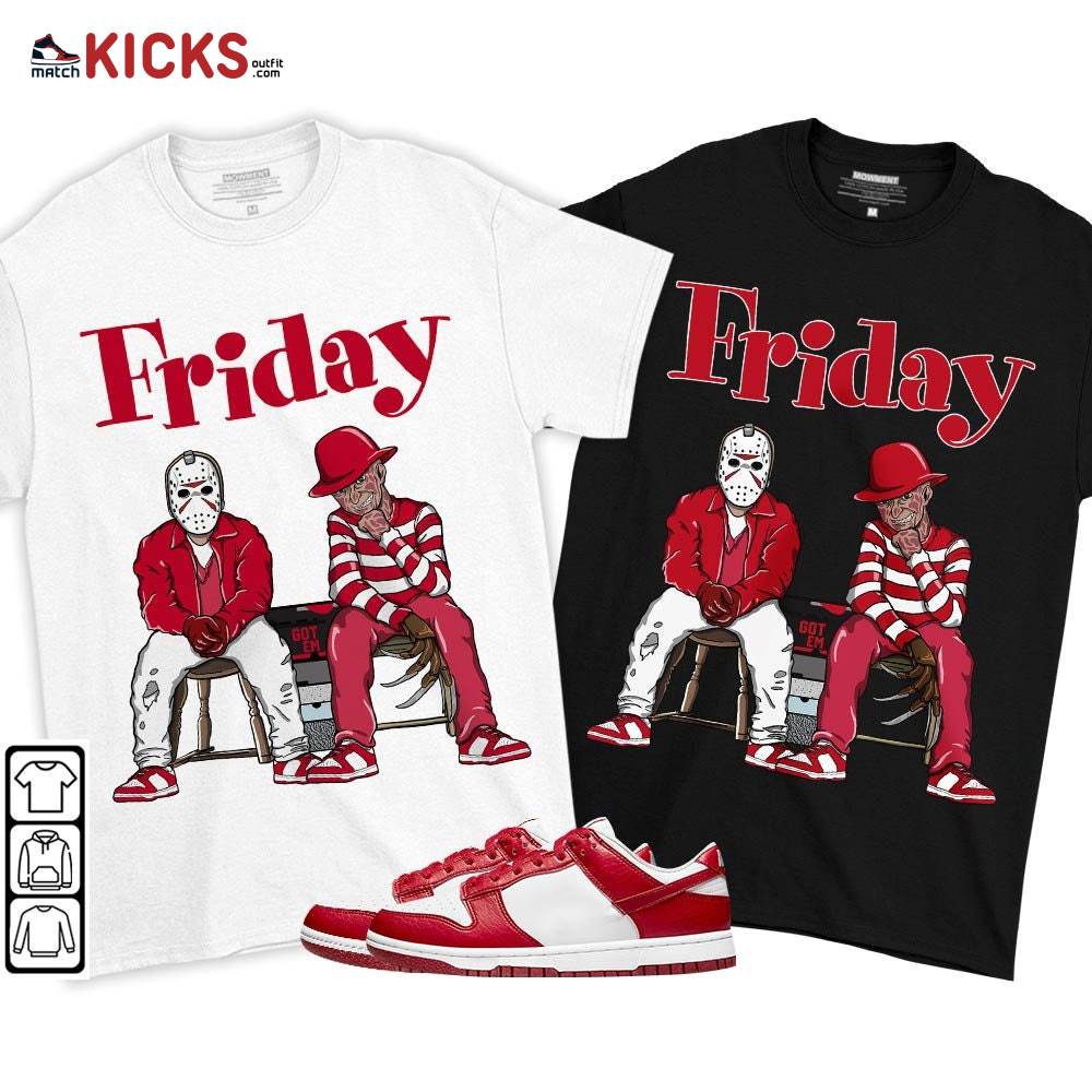 Friday Horror Sneaker Shirt Match Next Nature White Gym Red, Dunk Low Gym Red MKO T-Shirt Friday Horror Sneaker Shirt Match Next Nature White Gym Red, Dunk Low Gym Red MKO T-Shirt