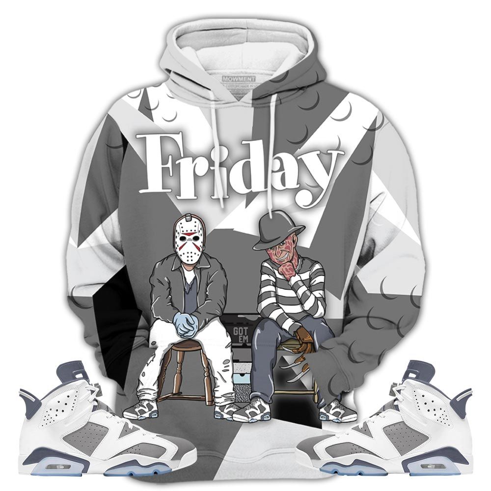 Friday Horror Sneaker Shirt Match Retro Cool Grey 6S, Jordan 6 Cool Grey Hoodie Sweatshirt Tee All Over Print MKO Shirt