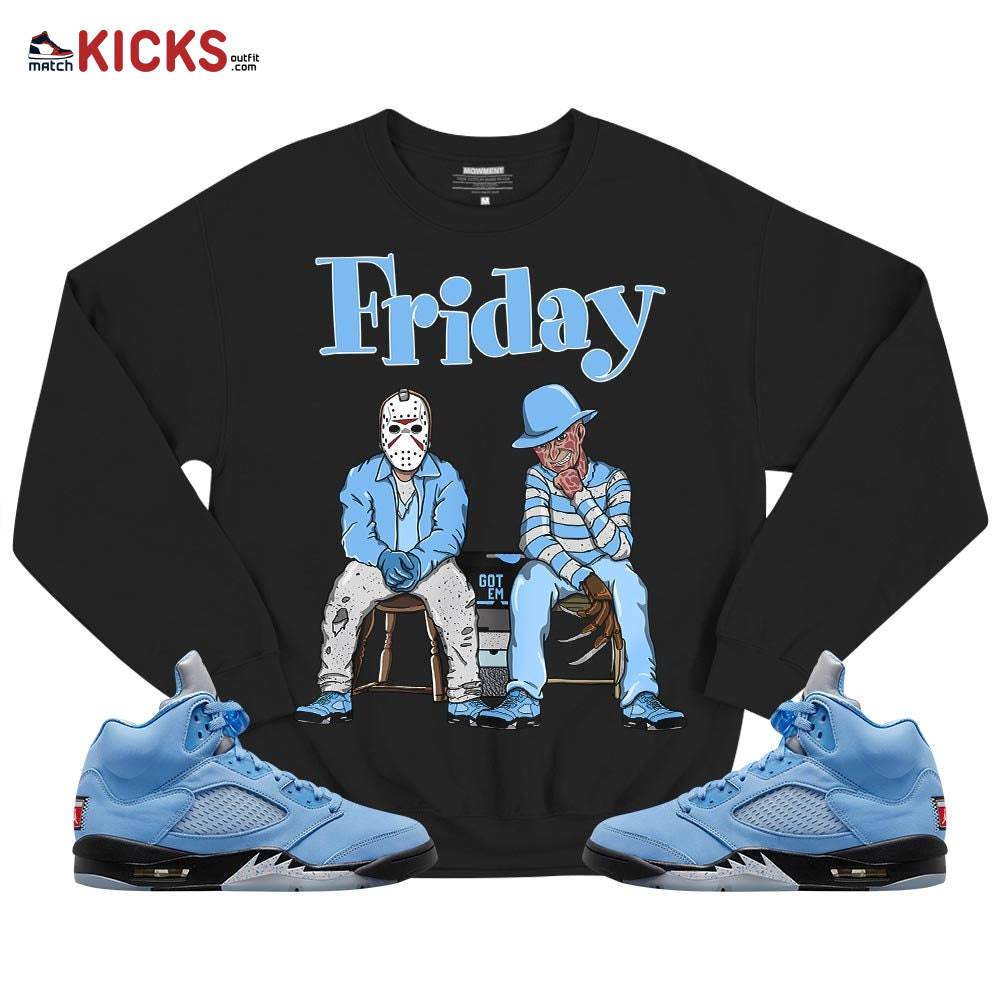 Friday Horror Sneaker Shirt Match Retro University Blue 5s, Jordan 5 University Blue MKO T-Shirt Friday Horror Sneaker Shirt Match Retro University Blue 5s, Jordan 5 University Blue MKO T-Shirt
