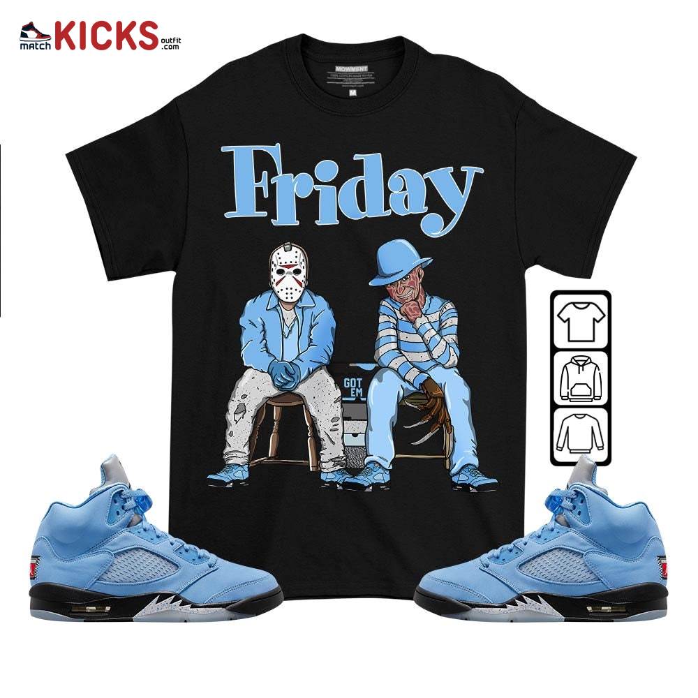 Friday Horror Sneaker Shirt Match Retro University Blue 5s, Jordan 5 University Blue MKO T-Shirt Friday Horror Sneaker Shirt Match Retro University Blue 5s, Jordan 5 University Blue MKO T-Shirt
