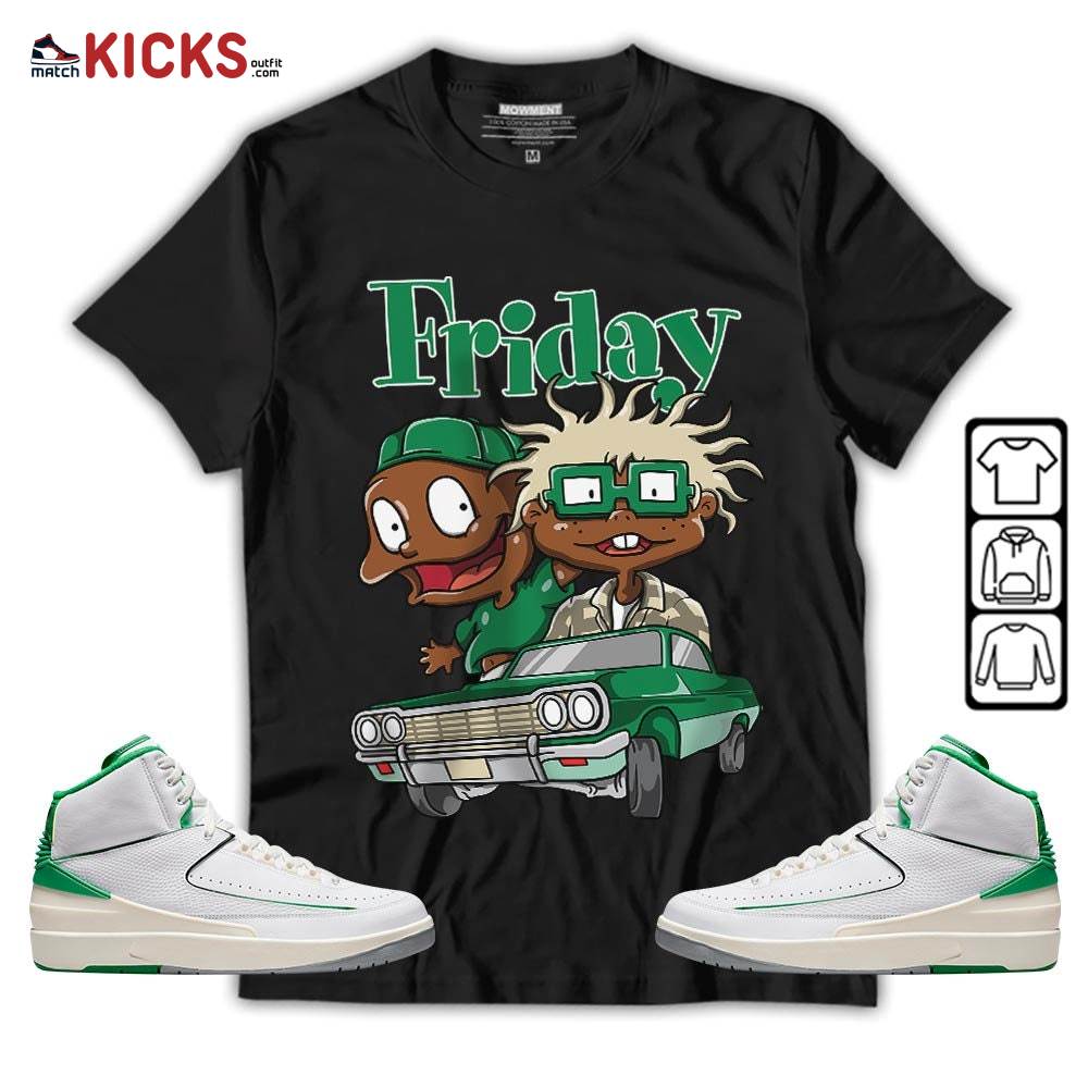 Friday Rugrats Sneaker Shirt Match Lucky Green 2s, Jordan 2 Lucky Green MKO Sweatshirt Friday Rugrats Sneaker Shirt Match Lucky Green 2s, Jordan 2 Lucky Green MKO Sweatshirt
