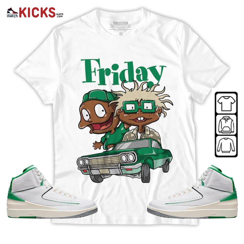 Friday Rugrats Sneaker Shirt Match Lucky Green 2s, Jordan 2 Lucky Green MKO Sweatshirt Friday Rugrats Sneaker Shirt Match Lucky Green 2s, Jordan 2 Lucky Green MKO Sweatshirt