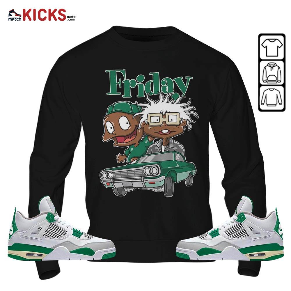 Friday Rugrats Sneaker Shirt Match Retro Pine Green 4s, Jordan 4 Pine Green MKO T-Shirt Friday Rugrats Sneaker Shirt Match Retro Pine Green 4s, Jordan 4 Pine Green MKO T-Shirt