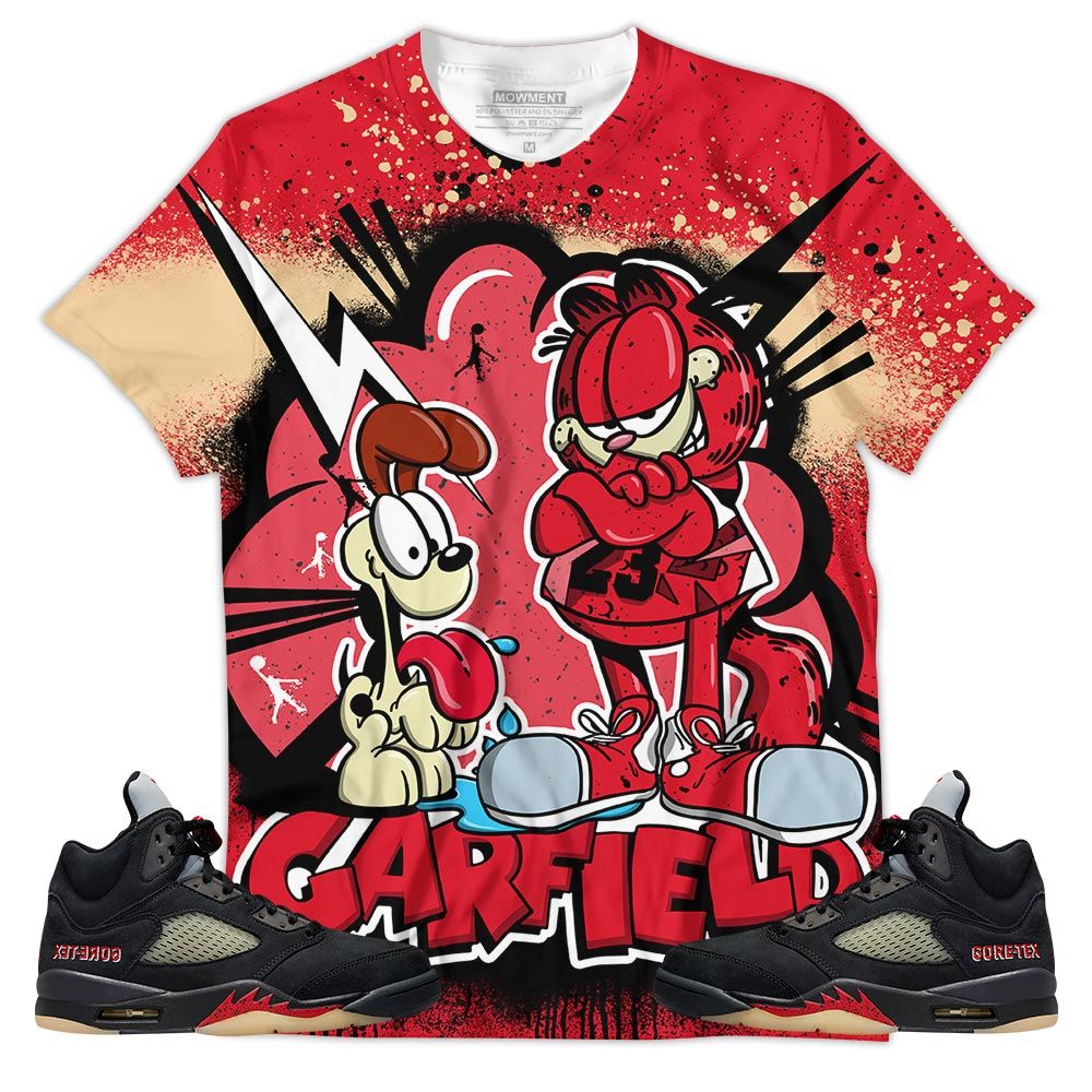 Funny Garfield Odie Sneaker Shirt Match Gore-Tex 5S, Jordan 5 Gore-Tex Off Noir Hoodie Sweatshirt Tee All Over Print MKO Shirt Funny Garfield Odie Sneaker Shirt Match Gore-Tex 5S, Jordan 5 Gore-Tex Off Noir Hoodie Sweatshirt Tee All Over Print MKO Shirt