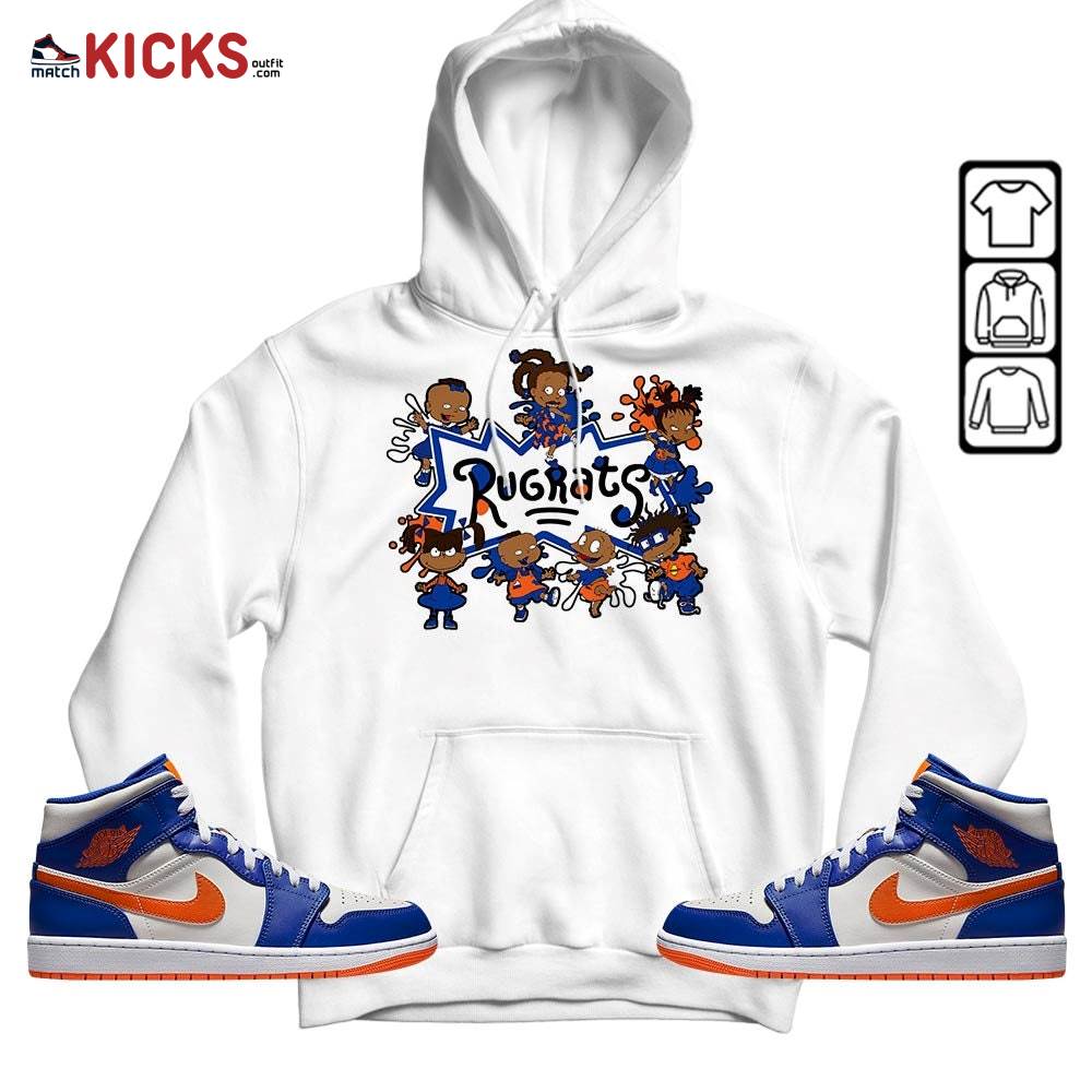 Funny Rugrats 90s Sneaker Shirt Match Mid Knicks 1s, Jordan 1 Mid Knicks MKO Hoodie Funny Rugrats 90s Sneaker Shirt Match Mid Knicks 1s, Jordan 1 Mid Knicks MKO Hoodie
