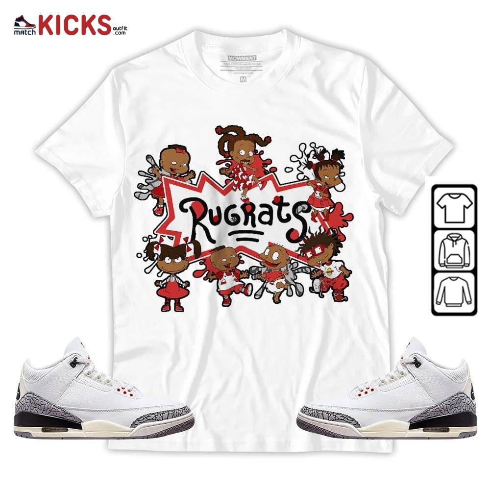Funny Rugrats 90s Sneaker Shirt Match White Cement 3s, Jordan Retro 3 White Cement MKO T-Shirt