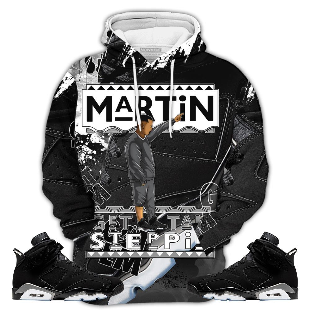 Gifts Martin Tv Got Em Sneaker Shirt Match Retro Metallic Silver 6S, Jordan 6 Black Chrome Hoodie Sweatshirt Tee All Over Print MKO Shirt Gifts Martin Tv Got Em Sneaker Shirt Match Retro Metallic Silver 6S, Jordan 6 Black Chrome Hoodie Sweatshirt Tee All Over Print MKO Shirt