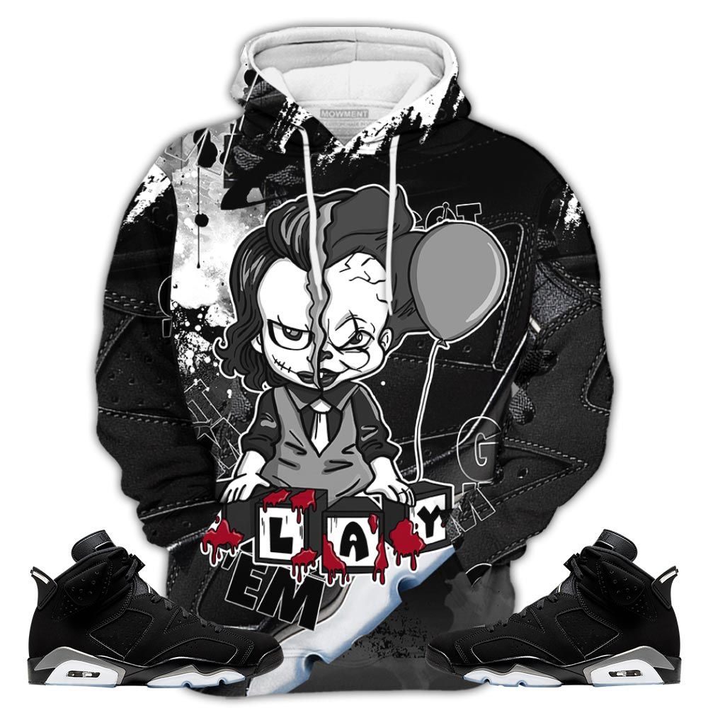 Gifts Play Halloween Skills Sneaker Shirt Match Retro Metallic Silver 6S, Jordan 6 Black Chrome Hoodie Sweatshirt Tee All Over Print MKO Shirt