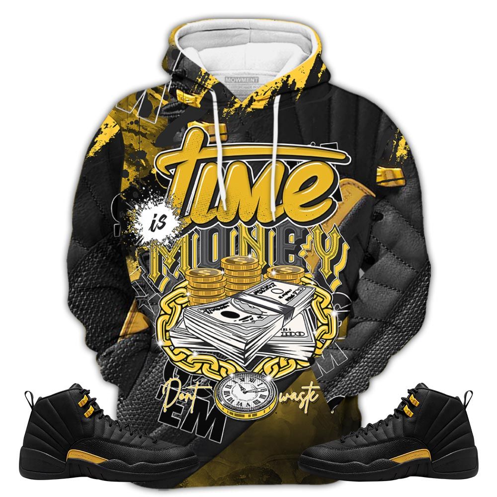 Gifts Time Is Money Sneaker Shirt Match Black Taxi 12S, Jordan 12 Retro Black Taxi Hoodie Sweatshirt Tee All Over Print MKO Shirt Gifts Time Is Money Sneaker Shirt Match Black Taxi 12S, Jordan 12 Retro Black Taxi Hoodie Sweatshirt Tee All Over Print MKO Shirt