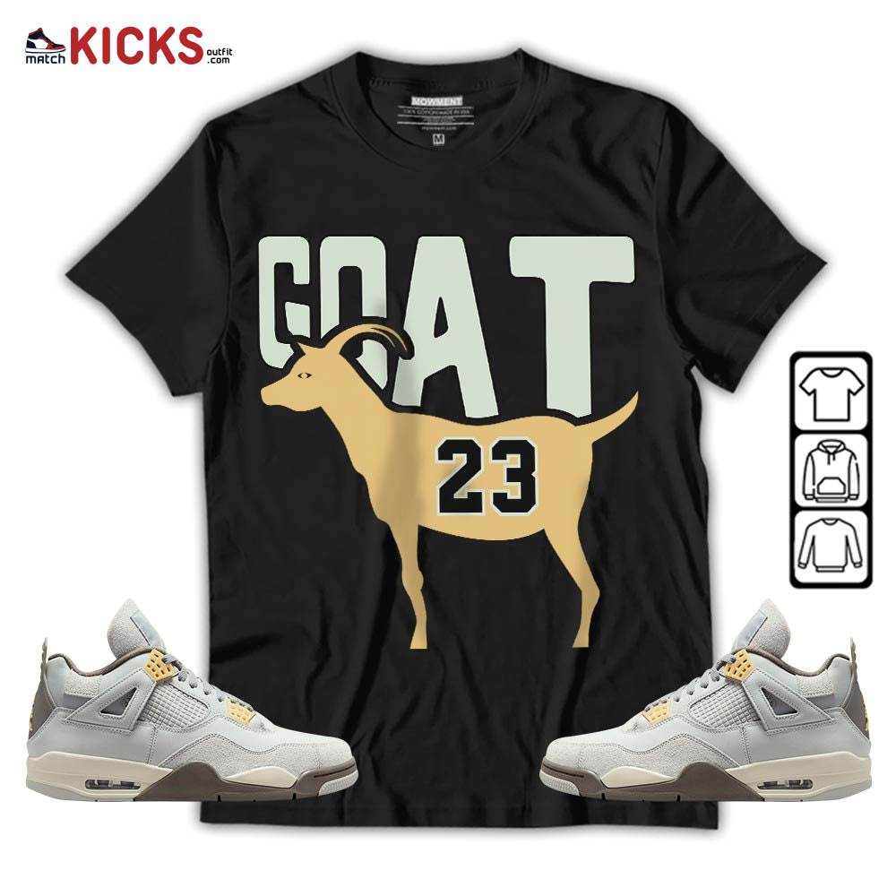 GOAT 23 Air Sneaker Shirt Match Retro Craft 4s, Jordan 4 Craft Photon Dust MKO Sweatshirt GOAT 23 Air Sneaker Shirt Match Retro Craft 4s, Jordan 4 Craft Photon Dust MKO Sweatshirt