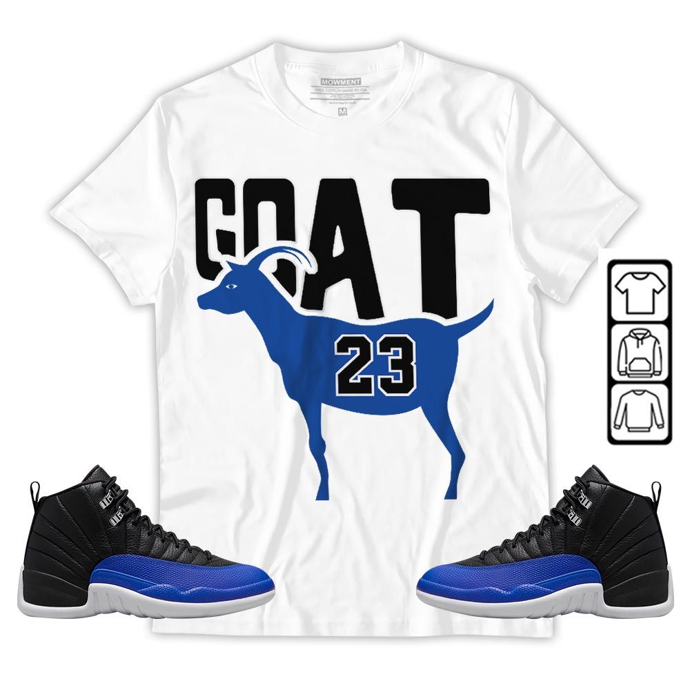 GOAT 23 Air Sneaker Shirt Match Retro Hyper Royal 12s, Jordan 12 Hyper Royal MKO T-Shirt GOAT 23 Air Sneaker Shirt Match Retro Hyper Royal 12s, Jordan 12 Hyper Royal MKO T-Shirt