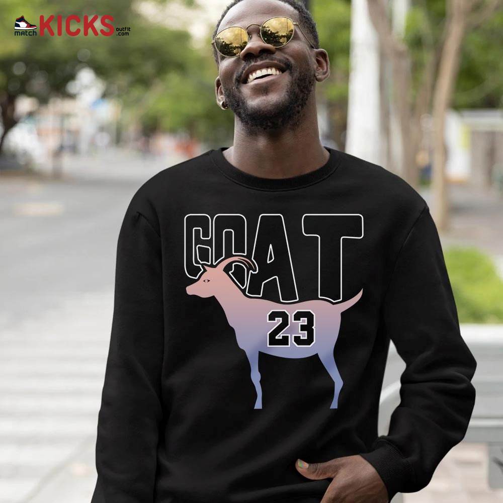 GOAT 23 Air Sneaker Shirt Match Retro Skyline 1s, Jordan 1 High OG Skyline MKO T-Shirt GOAT 23 Air Sneaker Shirt Match Retro Skyline 1s, Jordan 1 High OG Skyline MKO T-Shirt