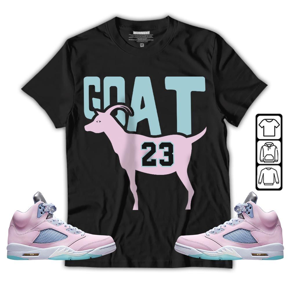 GOAT 23 Air Sneaker Shirt Match SE Easter 5s, Jordan 5 Retro Easter MKO T-Shirt