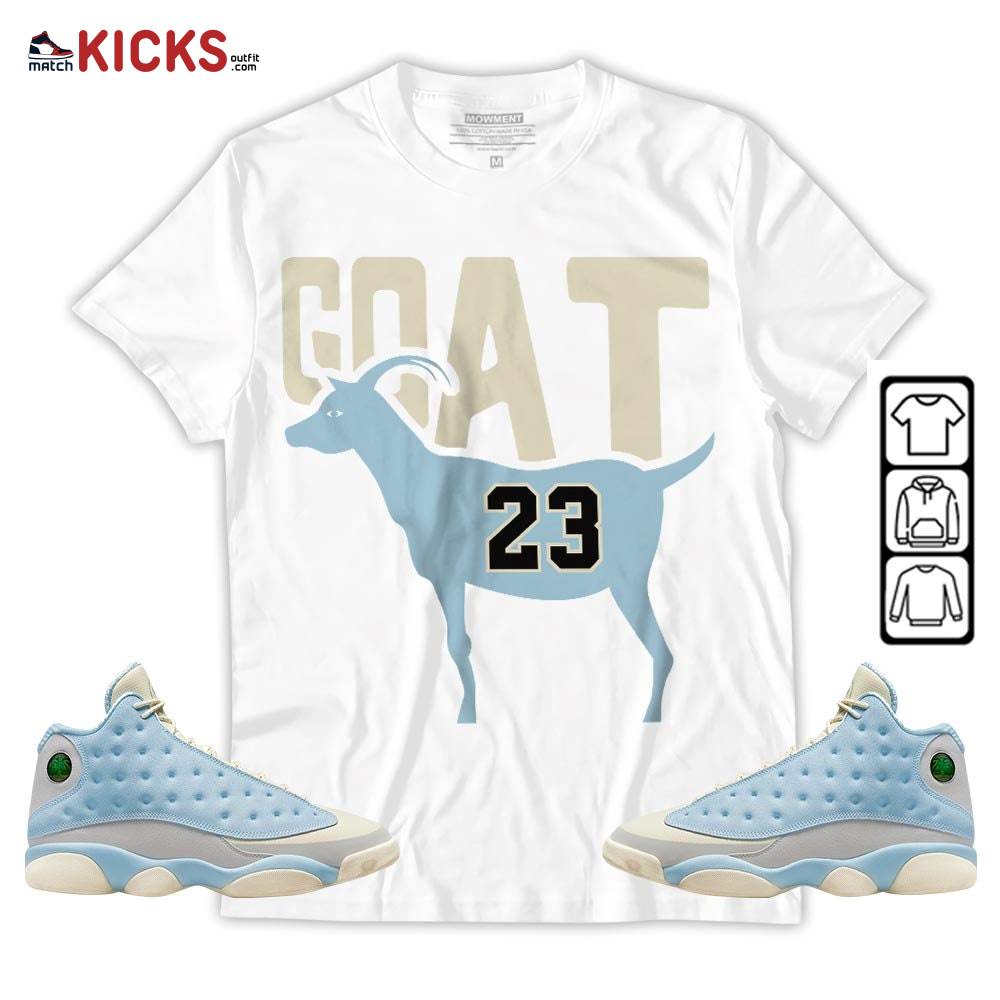 GOAT 23 Air Sneaker Shirt Match SoleFly 13s, Jordan 13 Retro SoleFly MKO Sweatshirt