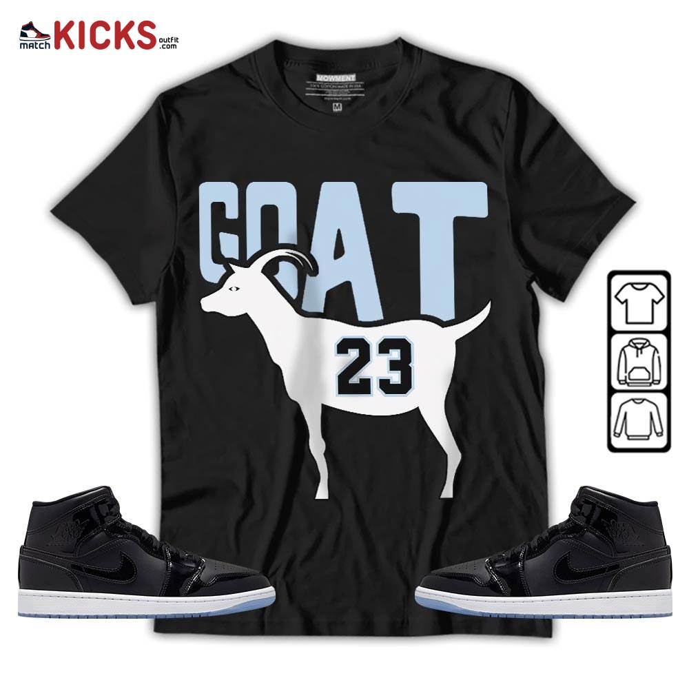 GOAT 23 Air Sneaker Shirt Match Space Jam 1s, Jordan 1 Mid Space Jam MKO T-Shirt GOAT 23 Air Sneaker Shirt Match Space Jam 1s, Jordan 1 Mid Space Jam MKO T-Shirt