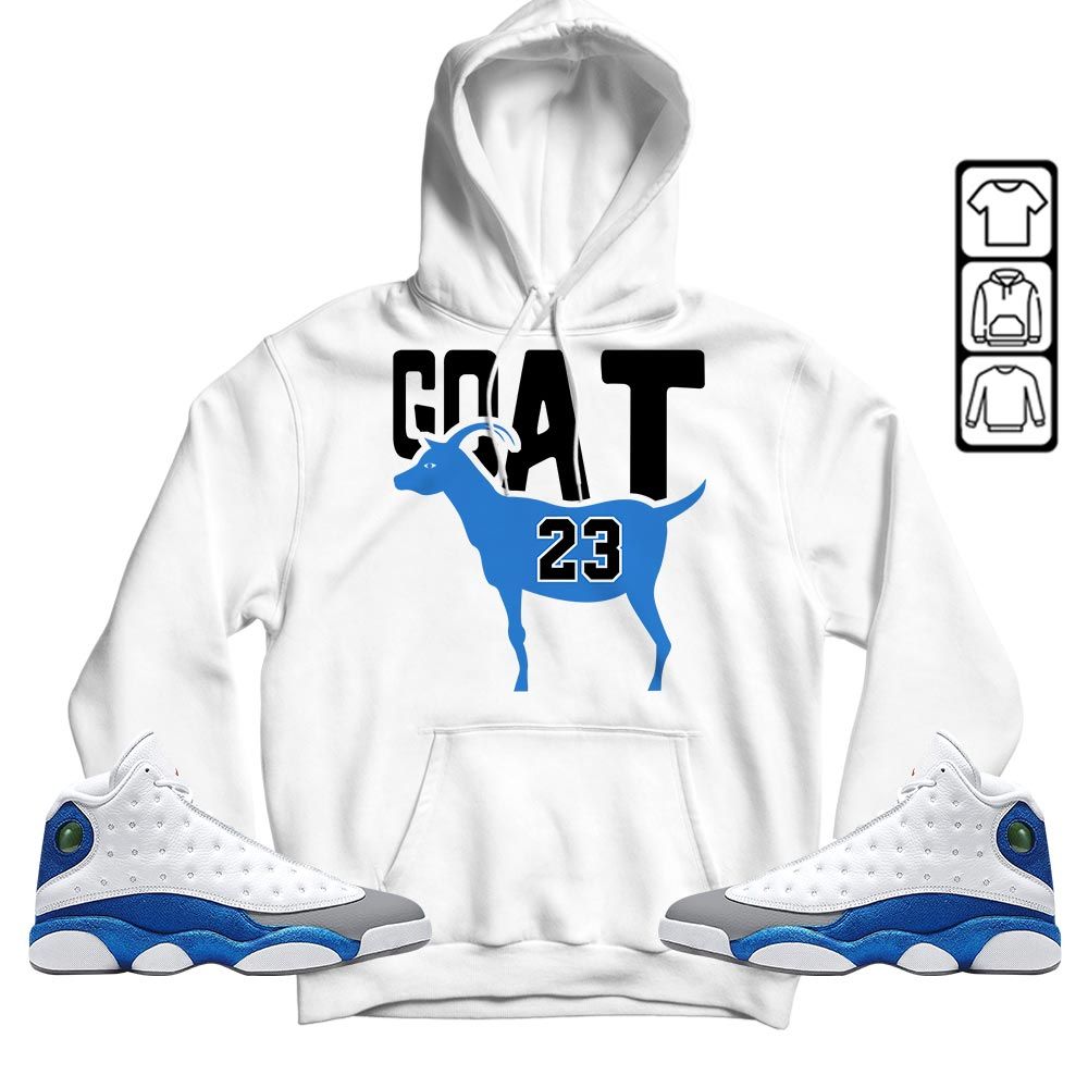 GOAT 23 Air Sneaker Shirt Match White French Blue 13s, Jordan 13 French Blue MKO T-Shirt