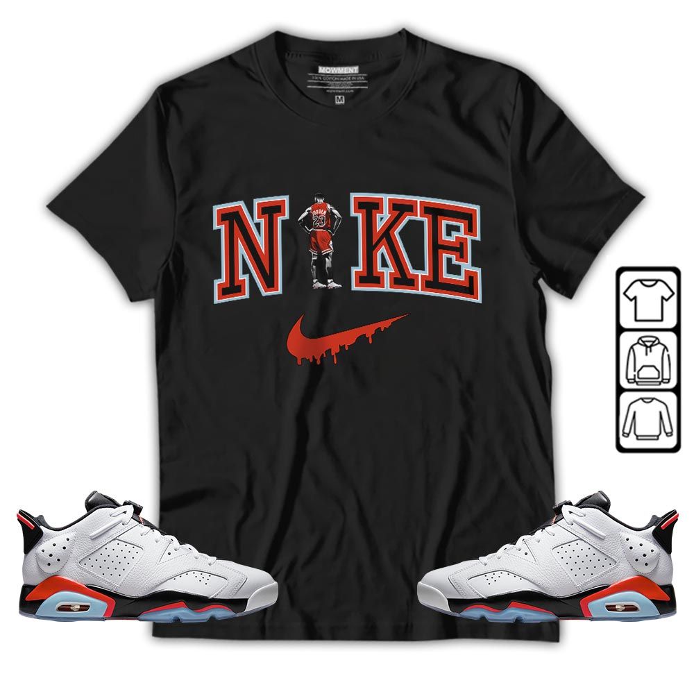 GOAT 23 Basketball Sneaker Shirt Match Golf White Infrared 6s, Jordan 6 Low Infrared MKO T-Shirt
