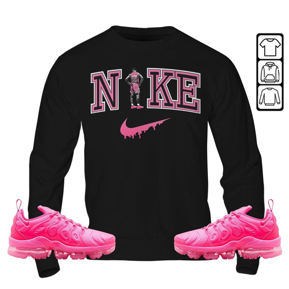 GOAT 23 Basketball Sneaker Shirt Match Plus Triple Pink, Air VaporMax Plus Triple Pink MKO T-Shirt GOAT 23 Basketball Sneaker Shirt Match Plus Triple Pink, Air VaporMax Plus Triple Pink MKO T-Shirt
