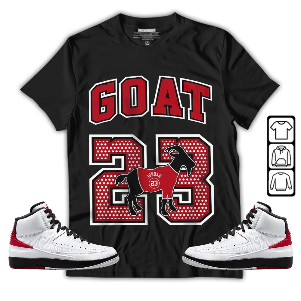 Goat 23 Jordan Sneaker Shirt Match 2 Chicago Varsity Red, Jordan Retro 2 Chicago MKO T-Shirt