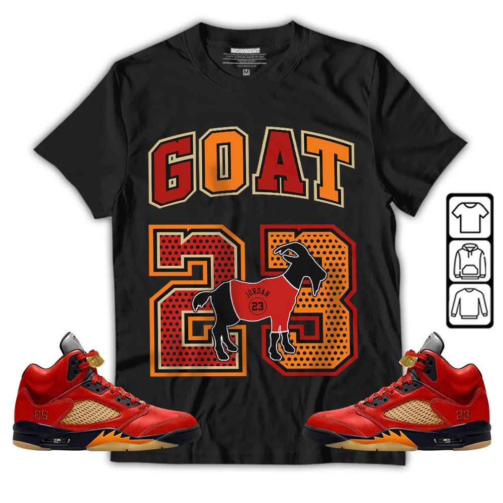 Goat 23 Jordan Sneaker Shirt Match 5 Dunk On Mars, Jordan 5 Mars For Her MKO Sweatshirt Goat 23 Jordan Sneaker Shirt Match 5 Dunk On Mars, Jordan 5 Mars For Her MKO Sweatshirt