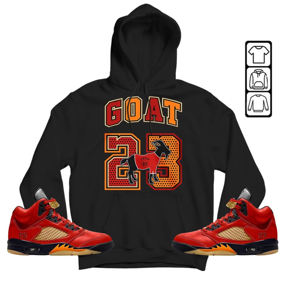 Goat 23 Jordan Sneaker Shirt Match 5 Dunk On Mars, Jordan 5 Mars For Her MKO Sweatshirt Goat 23 Jordan Sneaker Shirt Match 5 Dunk On Mars, Jordan 5 Mars For Her MKO Sweatshirt