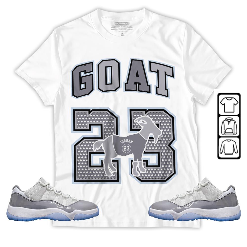 Goat 23 Jordan Sneaker Shirt Match Cement Grey 11s, Jordan 11 Low Cement Grey MKO T-Shirt Goat 23 Jordan Sneaker Shirt Match Cement Grey 11s, Jordan 11 Low Cement Grey MKO T-Shirt