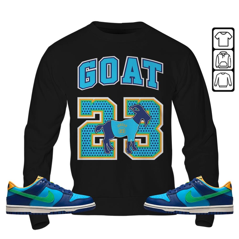 Goat 23 Jordan Sneaker Shirt Match Dunk Low GS Kyrie, Dunk Low GS Electric Algae MKO Sweatshirt Goat 23 Jordan Sneaker Shirt Match Dunk Low GS Kyrie, Dunk Low GS Electric Algae MKO Sweatshirt