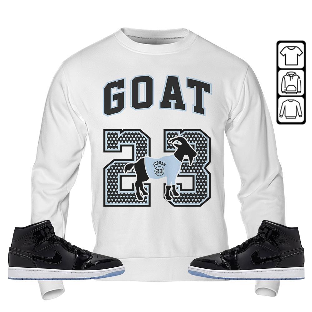 Goat 23 Jordan Sneaker Shirt Match Space Jam 1s, Jordan 1 Mid Space Jam MKO Hoodie Goat 23 Jordan Sneaker Shirt Match Space Jam 1s, Jordan 1 Mid Space Jam MKO Hoodie