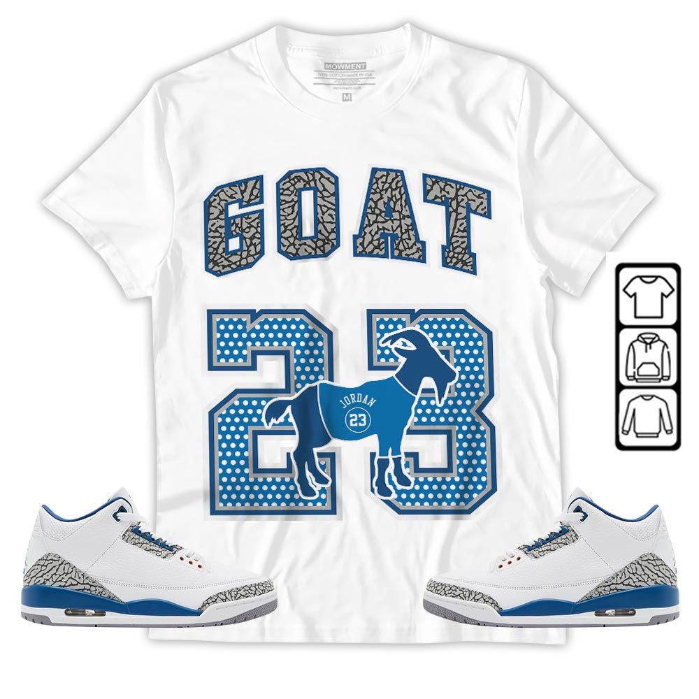 Goat 23 Jordan Sneaker Shirt Match Wizards 3s, Jordan Retro 3 Wizards MKO T-Shirt Goat 23 Jordan Sneaker Shirt Match Wizards 3s, Jordan Retro 3 Wizards MKO T-Shirt