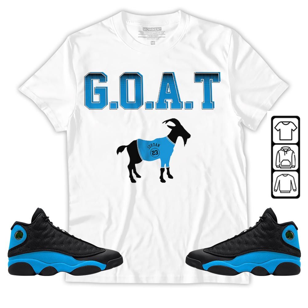Goat Jordan Sneaker Shirt Match Black University Blue 13s, Jordan 13 Black University Blue 2022 MKO Sweatshirt