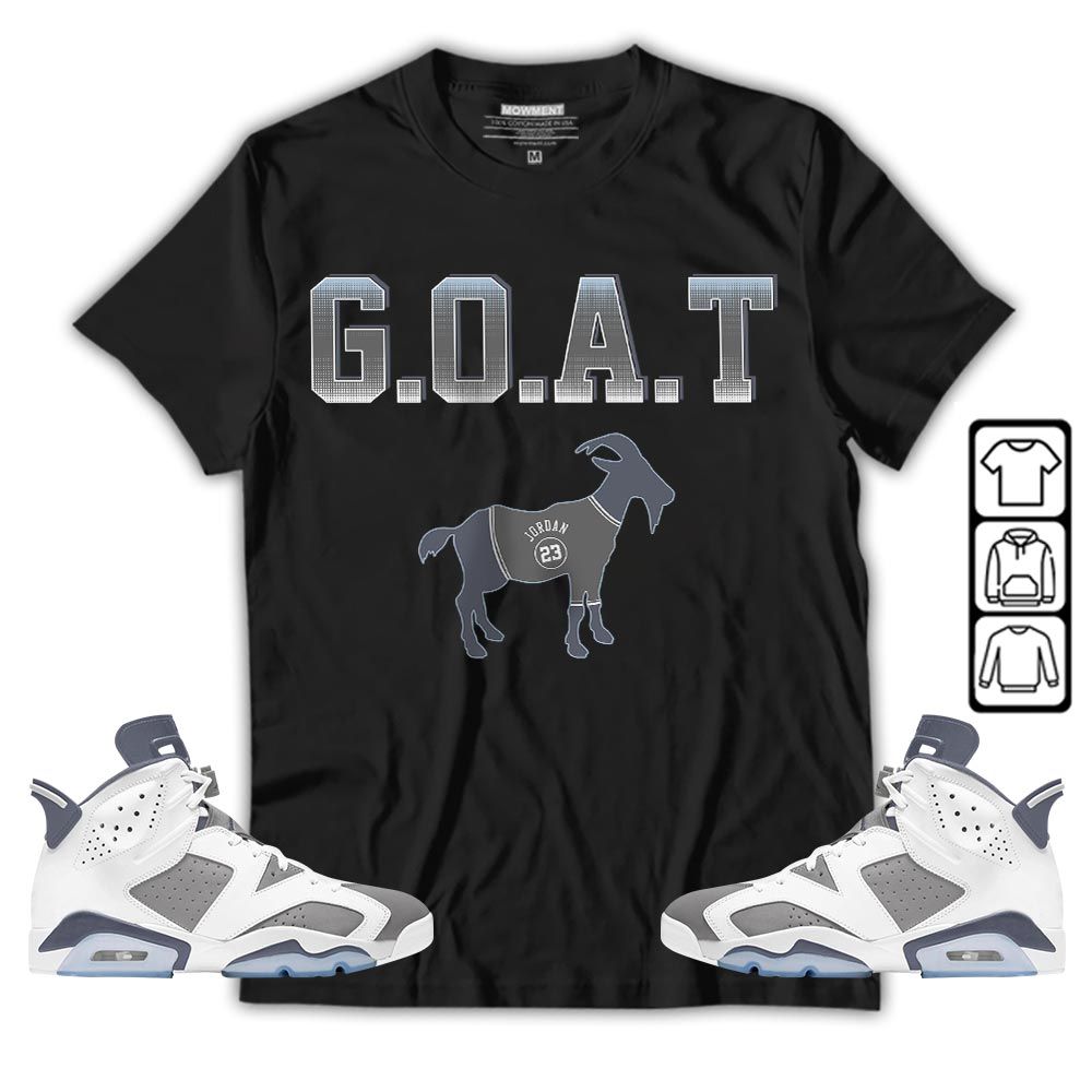 Goat Jordan Sneaker Shirt Match Retro Cool Grey 6s, Jordan 6 Cool Grey MKO T-Shirt