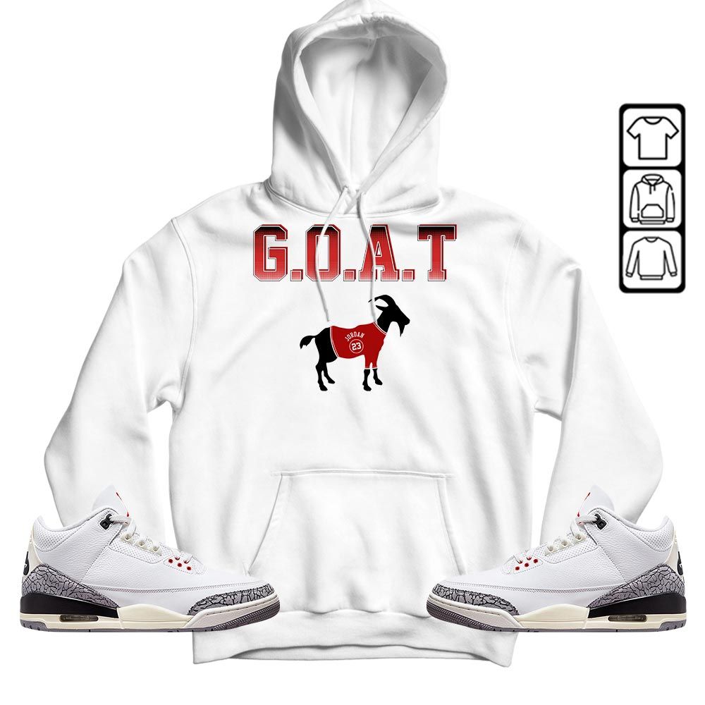 Goat Jordan Sneaker Shirt Match White Cement 3s, Jordan Retro 3 White Cement MKO T-Shirt