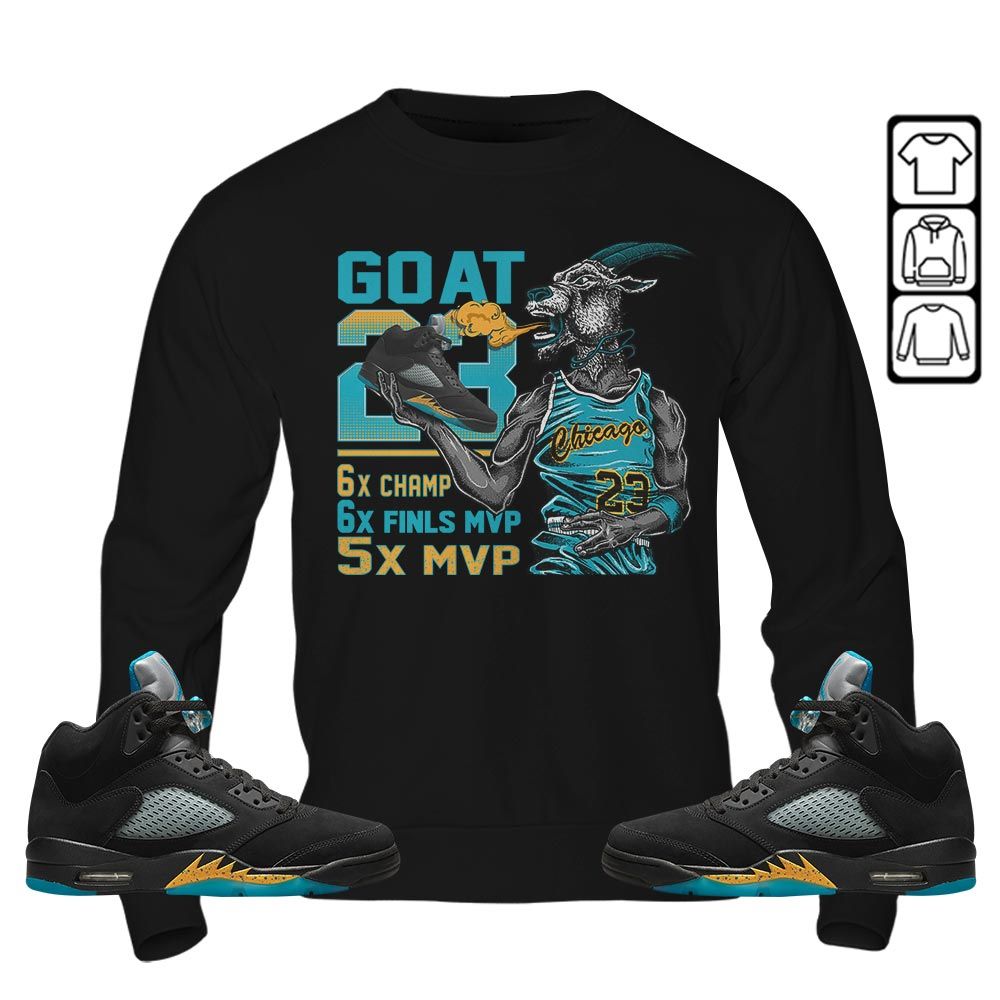 Goat MVP Sneaker Shirt Match 2023 Retro Aqua 5s, Jordan 5 Aqua MKO Sweatshirt Goat MVP Sneaker Shirt Match 2023 Retro Aqua 5s, Jordan 5 Aqua MKO Sweatshirt