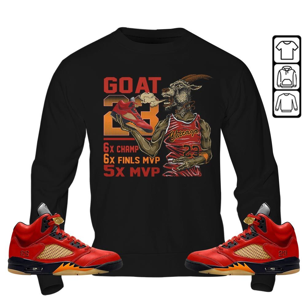 Goat MVP Sneaker Shirt Match 5 Dunk On Mars, Jordan 5 Mars For Her MKO Sweatshirt Goat MVP Sneaker Shirt Match 5 Dunk On Mars, Jordan 5 Mars For Her MKO Sweatshirt