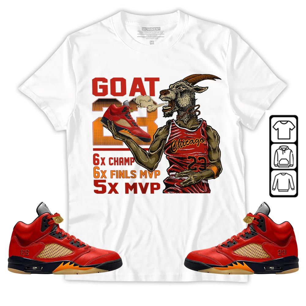 Goat MVP Sneaker Shirt Match 5 Dunk On Mars, Jordan 5 Mars For Her MKO T-Shirt Goat MVP Sneaker Shirt Match 5 Dunk On Mars, Jordan 5 Mars For Her MKO T-Shirt