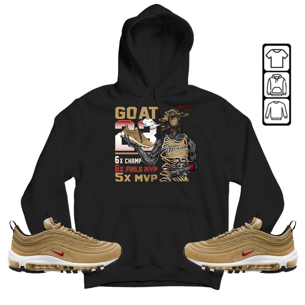 Goat MVP Sneaker Shirt Match Air Max 97 Metallic Gold, Air Max 97 Gold Bullet MKO T-Shirt Goat MVP Sneaker Shirt Match Air Max 97 Metallic Gold, Air Max 97 Gold Bullet MKO T-Shirt