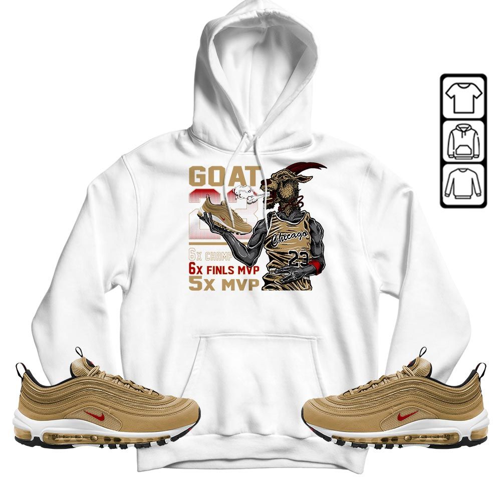 Goat MVP Sneaker Shirt Match Air Max 97 Metallic Gold, Air Max 97 Gold Bullet MKO T-Shirt Goat MVP Sneaker Shirt Match Air Max 97 Metallic Gold, Air Max 97 Gold Bullet MKO T-Shirt
