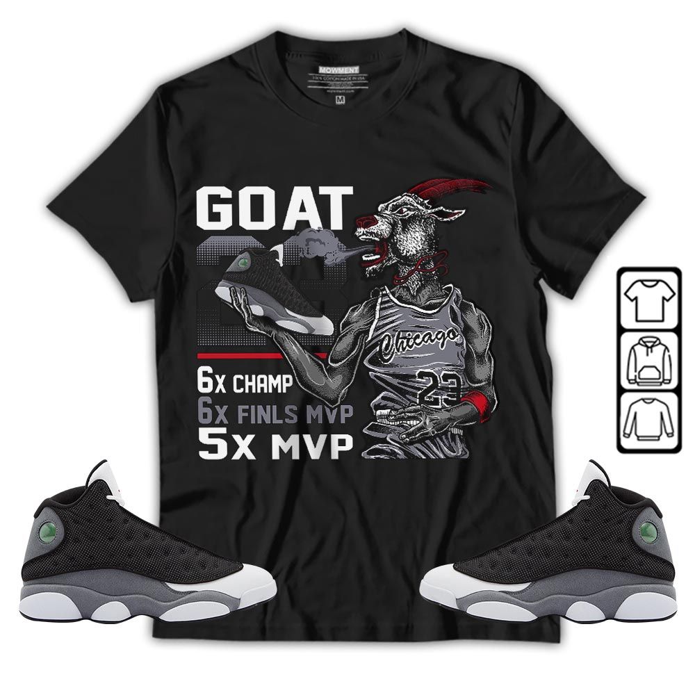 Goat MVP Sneaker Shirt Match Black Flint 13s, Jordan Retro 13 Black Flint MKO T-Shirt