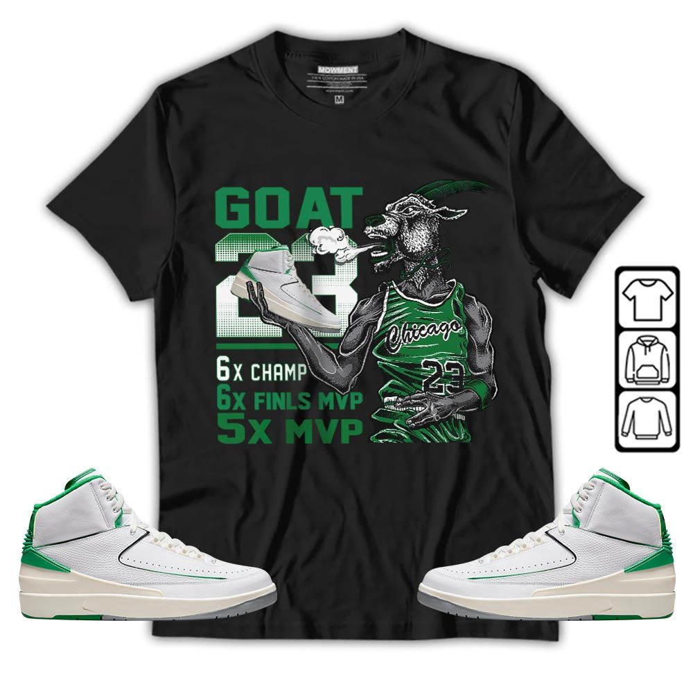 Goat MVP Sneaker Shirt Match Lucky Green 2s, Jordan 2 Lucky Green MKO T-Shirt