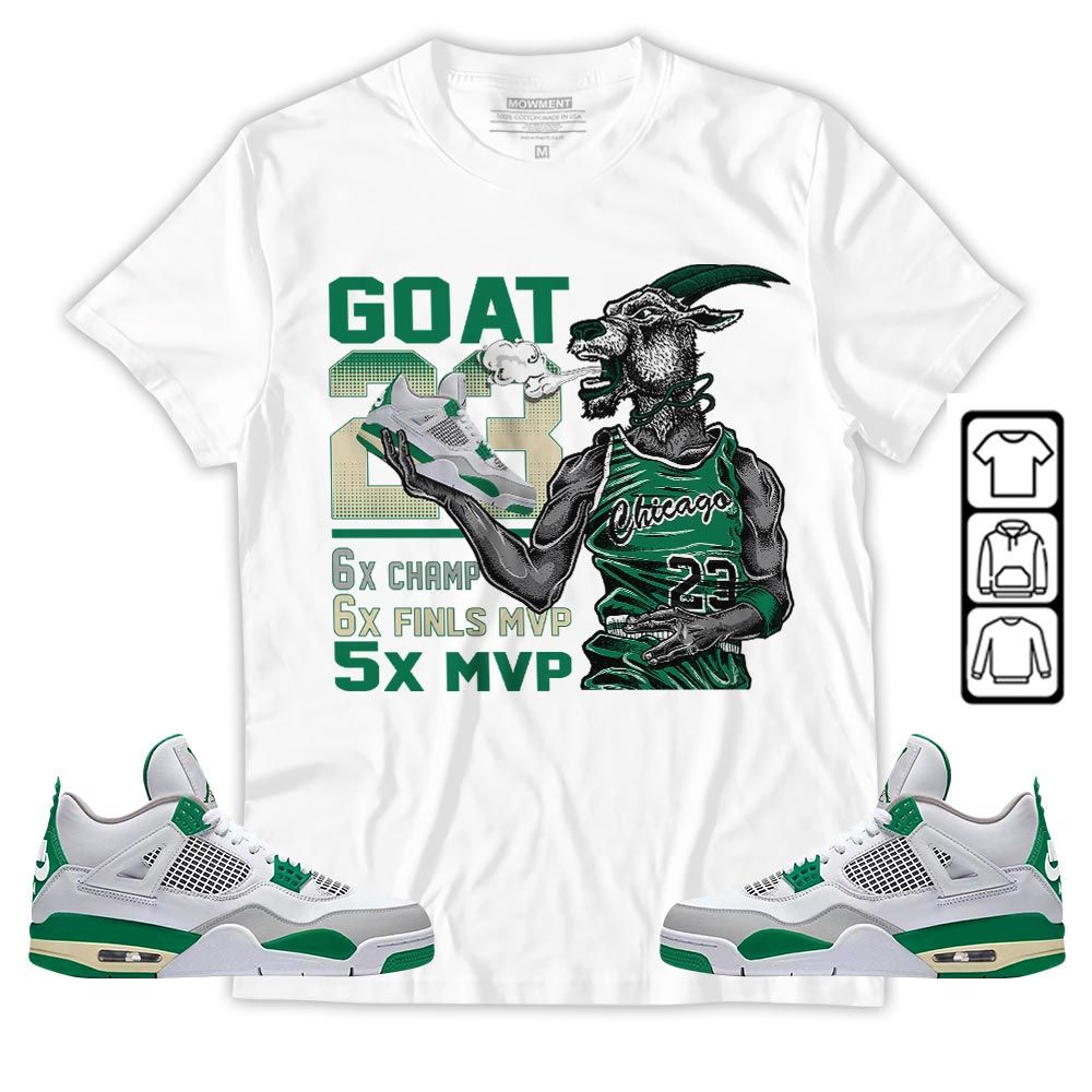 Goat MVP Sneaker Shirt Match Retro Pine Green 4s, Jordan 4 Pine Green MKO T-Shirt Goat MVP Sneaker Shirt Match Retro Pine Green 4s, Jordan 4 Pine Green MKO T-Shirt